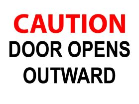 Caution door open outward sign