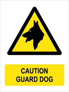 Caution guard dog sign