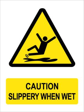 Caution slippery when wet sign