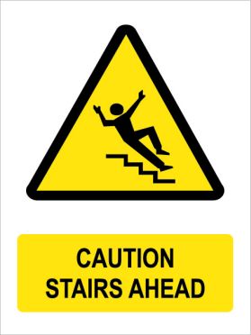 Caution stairs ahead sign