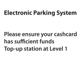 Eps parking to up cash card at level 1 sign