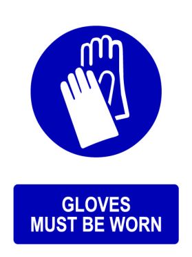 Ppe gloves must be worn sign