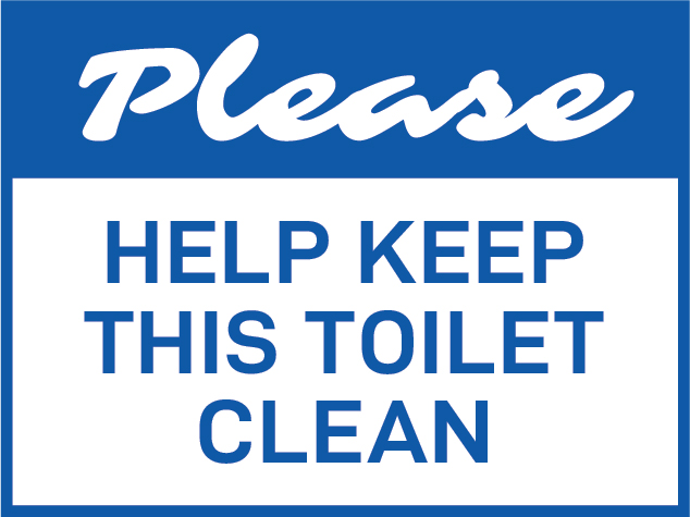 Please Keep Toilet Clean Signs