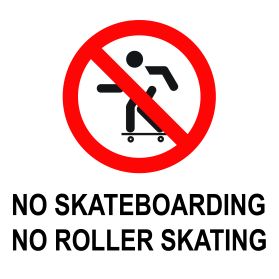 No skatboarding no roller skating sign