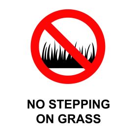 No stepping on the grass sign