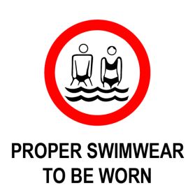 Proper swimwear to be worn sign
